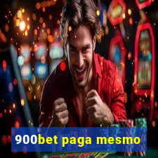 900bet paga mesmo